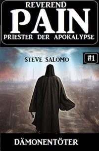 Produktbild: D&auml;monent&ouml;ter: Reverend Pain 1: Priester der Apokalypse