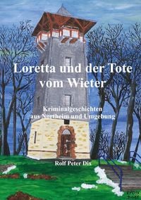 Produktbild: Loretta und der Tote vom Wieter