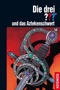 Bild vom Artikel Die drei ??? und das Aztekenschwert vom Autor William Arden