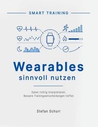 Produktbild: Wearables sinnvoll nutzen