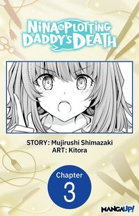 Produktbild: Nina is Plotting Daddy's Death #003