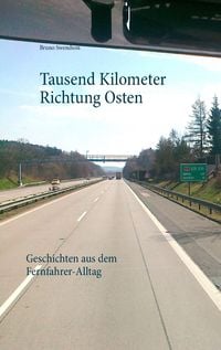Produktbild: Tausend Kilometer Richtung Osten