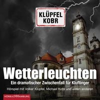 Produktbild: Wetterleuchten. Ein dramatischer Zwischenfall f&uuml;r Kluftinger
