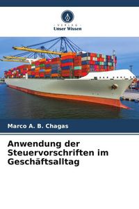 Produktbild: Anwendung der Steuervorschriften im Gesch&auml;ftsalltag