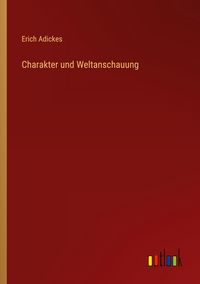 Produktbild: Charakter und Weltanschauung