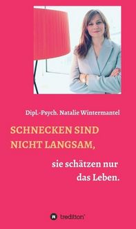 Produktbild: Schnecken Sind Nicht Langsam,