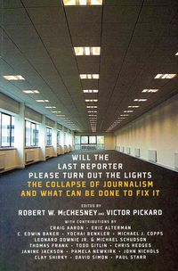 Produktbild: Will the Last Reporter Please Turn out the Lights