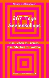 Produktbild: 267 Tage Seelenkollaps