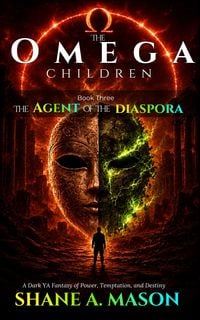Produktbild: The Omega Children - The Agent of the Diaspora