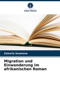 Produktbild: Migration und Einwanderung im afrikanischen Roman