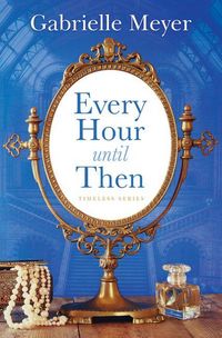 Produktbild: Every Hour Until Then