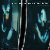 Produktbild: Machine Learning Experiments (Original Soundtrack)