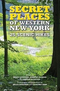 Produktbild: Secret Places of Western New York: 25 Scenic Hikes