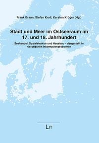Produktbild: Stadt und Meer im Ostseeraum im 17. und 18. Jahrhundert
