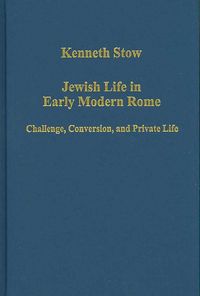 Produktbild: Jewish Life in Early Modern Rome