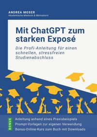 Produktbild: Mit ChatGPT zum starken Expos&eacute;