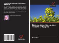 Produktbild: Badania agroekologiczne rzepaku w Egipcie
