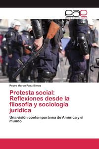 Produktbild: Protesta social: Reflexiones desde la filosof&iacute;a y sociolog&iacute;a jur&iacute;dica