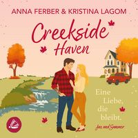 Produktbild: Creekside Haven: Eine Liebe, die bleibt