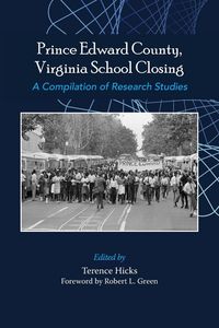 Produktbild: Prince Edward County, Virginia School Closing
