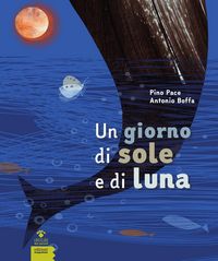 Produktbild: Un giorno di sole e di luna