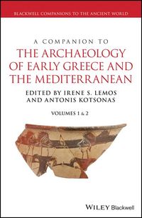 Produktbild: A Companion to the Archaeology of Early Greece and the Mediterranean