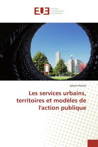 Produktbild: Les services urbains, territoires et mod&egrave;les de l'action publique