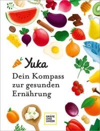 Produktbild: Yuka - Dein Kompass zur gesunden Ern&auml;hrung