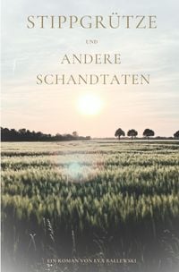 Produktbild: Stippgr&uuml;tze und andere Schandtaten