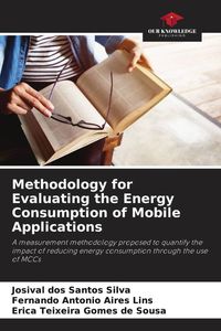 Produktbild: Methodology for Evaluating the Energy Consumption of Mobile Applications