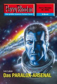 Produktbild: Perry Rhodan 2593: Das PARALOX-ARSENAL