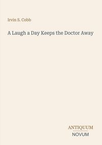 Produktbild: A Laugh a Day Keeps the Doctor Away