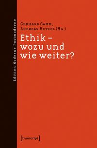 Produktbild: Ethik &ndash; wozu und wie weiter?