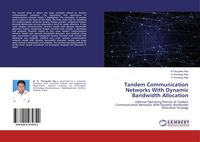 Produktbild: Tandem Communication Networks With Dynamic Bandwidth Allocation