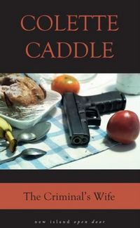 Produktbild: Caddle, C: Criminal's Wife