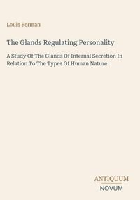 Produktbild: The Glands Regulating Personality