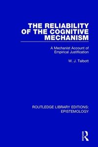 Produktbild: Talbott, W: The Reliability of the Cognitive Mechanism