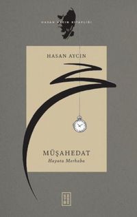 Produktbild: M&uuml;sahedat - Hayata Merhaba
