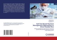 Produktbild: Soil Test Based Nutrient Management Approaches in Direct Seeded Rice