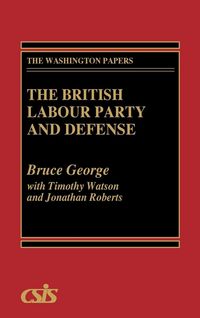 Produktbild: The British Labour Party and Defense