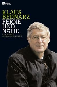 Bild vom Artikel Ferne und Nähe vom Autor Klaus Bednarz