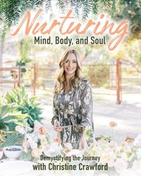Produktbild: Nurturing Mind, Body, and Soul