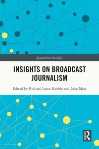 Produktbild: Insights on Broadcast Journalism