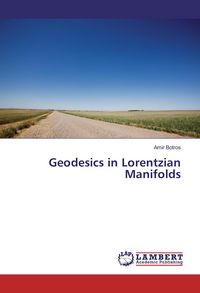 Produktbild: Geodesics in Lorentzian Manifolds