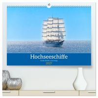 Produktbild: Hochseeschiffe (hochwertiger Premium Wandkalender 2027 DIN A2 quer), Kunstdruck in Hochglanz