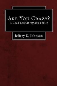 Produktbild: Are You Crazy? (Stapled Booklet): A Good Look at Jeff and Louise