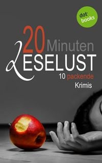 Produktbild: 20 Minuten Leselust - Band 1: 10 packende Krimis