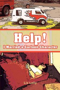 Produktbild: Help! I Married a Cartoon Character