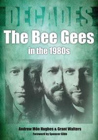 Produktbild: The Bee Gees in The 1980s
