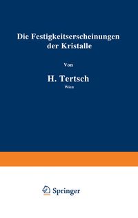 Produktbild: Die Festigkeitserscheinungen der Kristalle